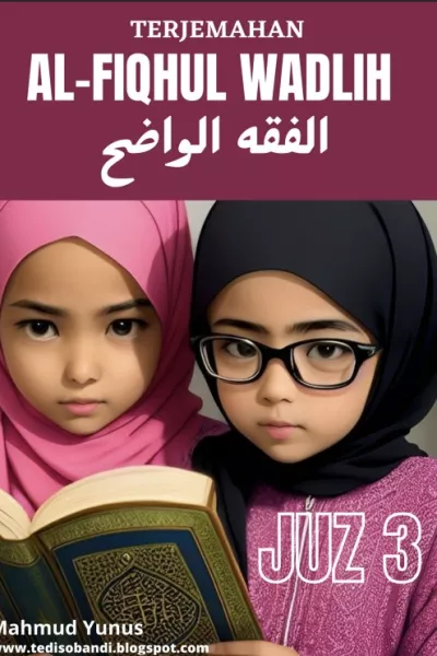 Terjemahan Fiqhul Wadih Juz 3
